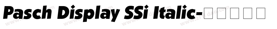 Pasch Display SSi Italic字体转换